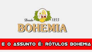 Desvendando o rótulo da Bohemia [upl. by Assirhc]