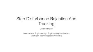 Step Disturbance Rejection And Tracking [upl. by Horn]