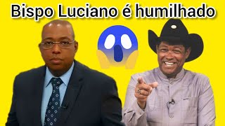 VEJA O DIA QUE O BISPO LUCIANO NEVES FOI HUMILHADO NA IGREJA MUNDIAL [upl. by Spracklen]