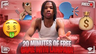 20 minutes of free game w Lawpaid💰📚🔥 [upl. by Rellim301]