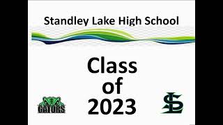 Standley Lake High School Class of 2023 Join us in celebrating our Class of 2023 Graduates [upl. by Klusek]