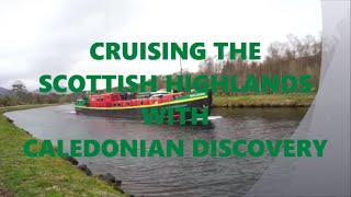 Caledonian Discovery Scottish Highlands Barge Cruise [upl. by Dnumde]