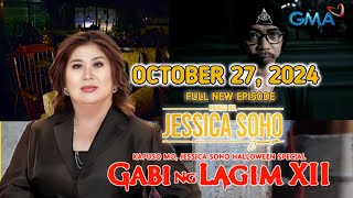 Kapuso Mo Jessica Soho October 27 2024 Full Latest Episode KMJSGabiNgLagimXII [upl. by Glogau]