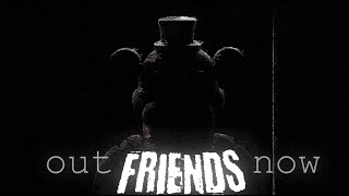 OUT NOW quotFriendsquot  FIVE NIGHTS AT FREDDYS ORIGINAL SONG [upl. by Lamprey]