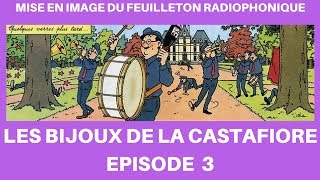 LES BIJOUX DE LA CASTAFIORE EPISODE 3 [upl. by Mose297]