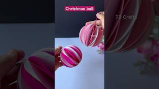 Christmas ball DIY  diy subscribe christmas christmasdecor christmasdecorations tutorial [upl. by Mcclure]