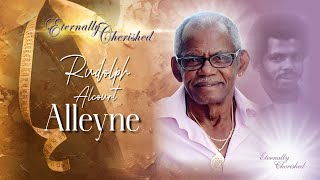 A Celebration of Life  Rudolph Alcourt Alleyne [upl. by Alac]