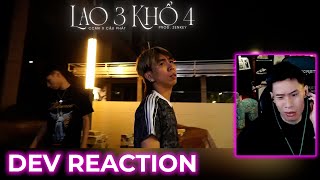 LAO 3 KHỔ 4 LAO TÂM KHỔ TỨ PARODY  CCMK x CẬU PHÁT X PROD ZENKEY DEV REACTION [upl. by Brigg766]