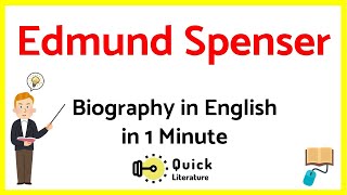 Edmund Spenser Biography in 1 minute  British Literature Short Audio Video Notes [upl. by Tdnaltroc937]