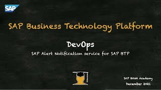 SAP BTP DevOps SAP Alert Notification service for SAP BTP  SAP Micro Learning [upl. by Areta93]