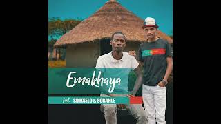 Emakhaya  feat Sobahle amp Sdikselo [upl. by Hayton]