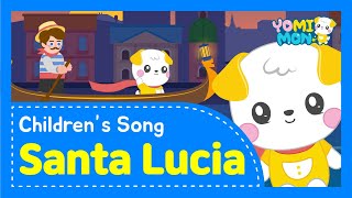 Santa Lucia  Yomimon Kids Songs Super Simple Songs for Children [upl. by Nyrahs]