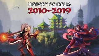 Complete History Of Irelia The Nerf Queen [upl. by Zeugirdor]