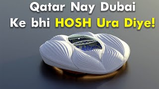 Qatar Made Dubai Jealous  8 Amazing World cup Stadiums [upl. by Ondrej]