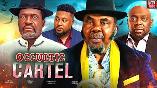 OCCULTIC CARTEL 1 Kanayo O Kanayo Pete Edochie James Oguejiofor Nosa Rex nollywood movie [upl. by Ayarahs]