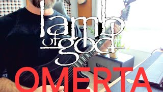 LAMB OF GOD  Omerta  GUITAR COVER [upl. by Davy]