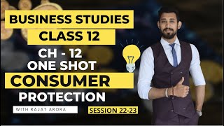 Consumer Protection  One shot  Class 12  Business studies [upl. by Sterrett]