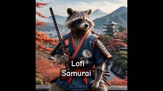 Lofi Samurai aimusic lofi lofimusic rabbit raccoon porcupine hallucidnation klingai [upl. by Bolan]