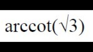 Find arccot√3 [upl. by Bevus]