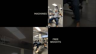 Machines vs Free Weights [upl. by Otsenre]