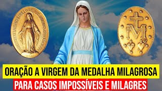 ORAÇÃO A VIRGEM DA MEDALHA MILAGROSA PARA CASOS IMPOSSÍVEIS  Ouça Enquanto Dorme [upl. by Shakespeare251]