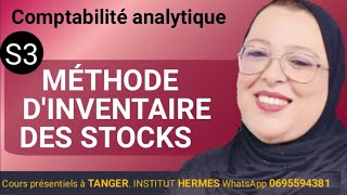 Comptabilité Analytique  Méthode dInventaire des Stocks [upl. by Lathrope]