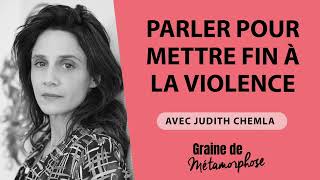 Parler pour mettre fin à la violence avec Judith Chemla [upl. by Miko783]