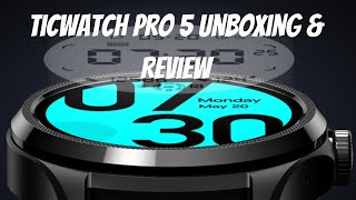 Unboxing and Review TicWatch Pro 5  The Perfect Smartwatch [upl. by Pelson880]