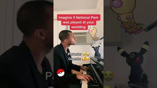 Imagine if National Park from Pokemon Gen 2 was played at your wedding [upl. by Ragland]