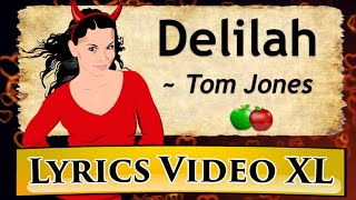 🍏 Delilah Lyrics  Tom Jones  Learn English with song lyrics [upl. by Lucienne]