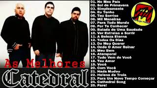 Catedral  As Melhores Vol1 Álbum Completo [upl. by Bello507]