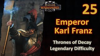 25 Emperor Karl Franz ToD  Battle of Helmgart vs Broken Axe  Legendary  No Commentary [upl. by Mahseh]