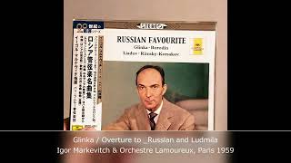 Glinka Overture to Russlan and Ludmila  Markevitch amp Orchestre Lamoureux Paris [upl. by Wallack228]