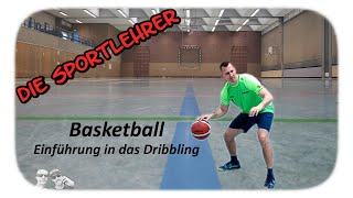 Basketball  Einführung in das Dribbling  Übungen zur Ballkontrolle [upl. by Doy457]