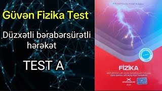 Güvən fizika test toplusu Düzxətli bərabərsürətli hərəkət [upl. by Aillil]