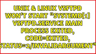 vsftpd wont start quotsystemd1 vsftpdservice main process exited codeexited [upl. by Lilaj]