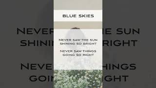 Blue skies  Jazz standard KARAOKE backing track  female key karaoke singalong jazzsinger [upl. by Addy645]