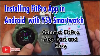 Installing FitPro App in Android with Y56 Smartwatch [upl. by Lehsar]