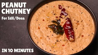 10Minute Peanut Chutney Recipe For IdliDosa  South Indian Style Peanut Chutney  मूँगफली की चटनी [upl. by Nospmis]