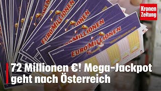 72 Millionen € MegaJackpot geht nach Österreich  kronetv NEWS [upl. by Heiney]