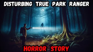 Disturbing True Ranger Horror Story Episode4 [upl. by Mclyman384]