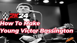 WWE 2K24 How To Make Young Victor Bassington From Rhythms of the Comic Soul 1979 [upl. by Wolff]