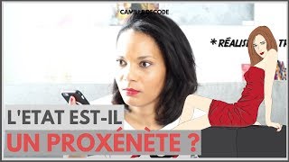 LEtat français PROXENETE  😱  Camille décode [upl. by Nepets]