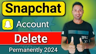 How to Delete Snapchat Account 2024  Snapchat Account Delete kaise kare Permanently [upl. by Aslam]