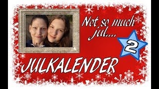 Jewelsnissy  Not So Much Jul Julkalender 2017  Avsnitt 2  Julfakta [upl. by Anawot404]