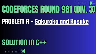 Codeforces Round 981 Problem A Sakurako and Kosuke Full Solution In C [upl. by Llemert]