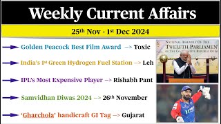 Weekly Current Affairs  25th Nov  1st Dec 2024  Current Affairs 2024 [upl. by Natala282]