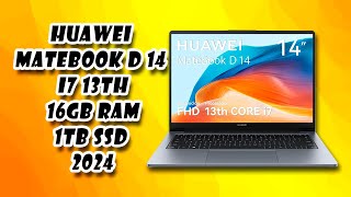 🔥 HUAWEI MateBook D14 i7 13th Laptop de 14 IPS 16GB RAM1TB SSD ✅ 2024 [upl. by Tormoria653]