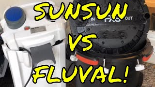 SunSun vs Fluval  This Didnt End Well [upl. by Dajma394]