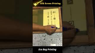 Eco Bag Printing  Silk Screen Printing [upl. by Kisung]